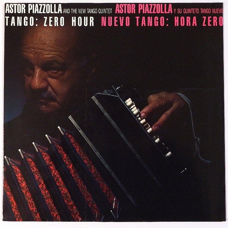 Astor Piazzolla 傑作Tango: Zero Hour 極美品LP
